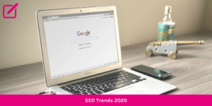 SEO trends 2020
