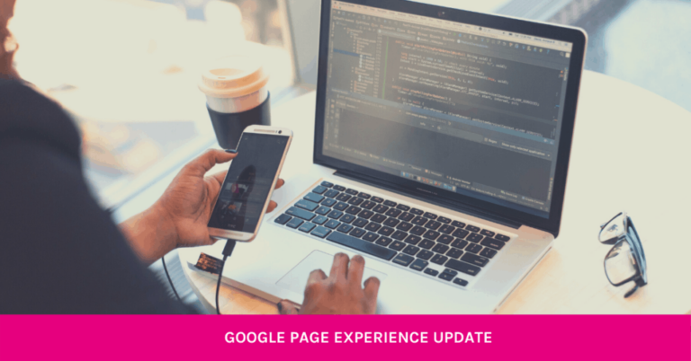 Google Page Experience Update 2021